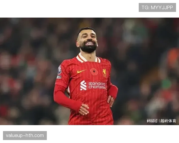 萨拉赫重返英超后的崛起：利物浦体系如何激活其个人上限
